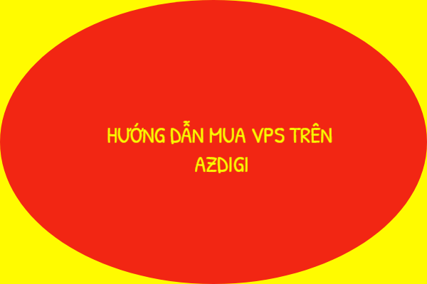 cach-mua-vps-tren-azdigi