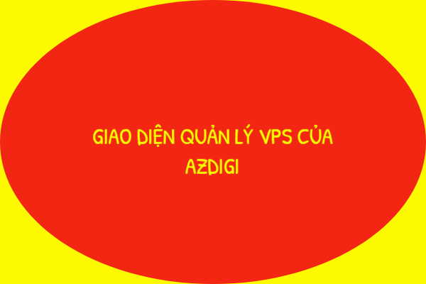 giao-dien-quan-ly-vps-cua-azdigi