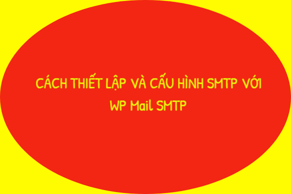 cach-cau-hinh-smtp-gmail