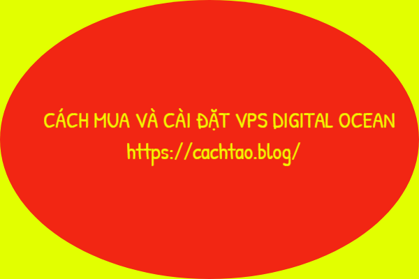 cach-cai-dat-vps-digital-ocean